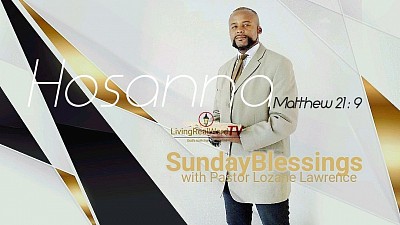 SundayBlessings Hosanna - $5.00 or R99